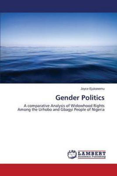 Cover for Ejukonemu Joyce · Gender Politics (Paperback Book) (2015)