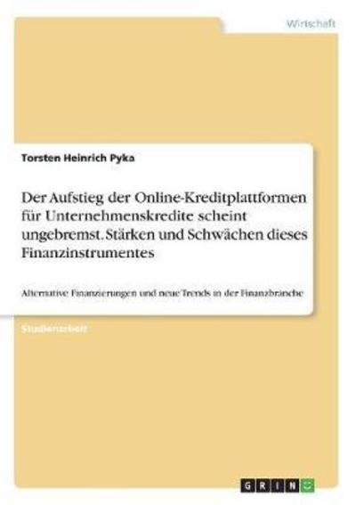 Cover for Pyka · Der Aufstieg der Online-Kreditplat (Book)