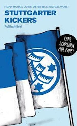 Cover for Frank-Michael Lange · Stuttgarter Kickers (Buch) (2021)
