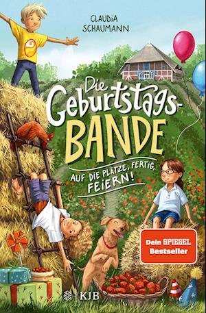 Cover for Claudia Schaumann · Die Geburtstagsbande. Auf die Plätze, fertig, feiern! (Book) (2023)
