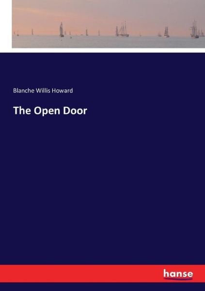 Cover for Howard · The Open Door (Buch) (2016)