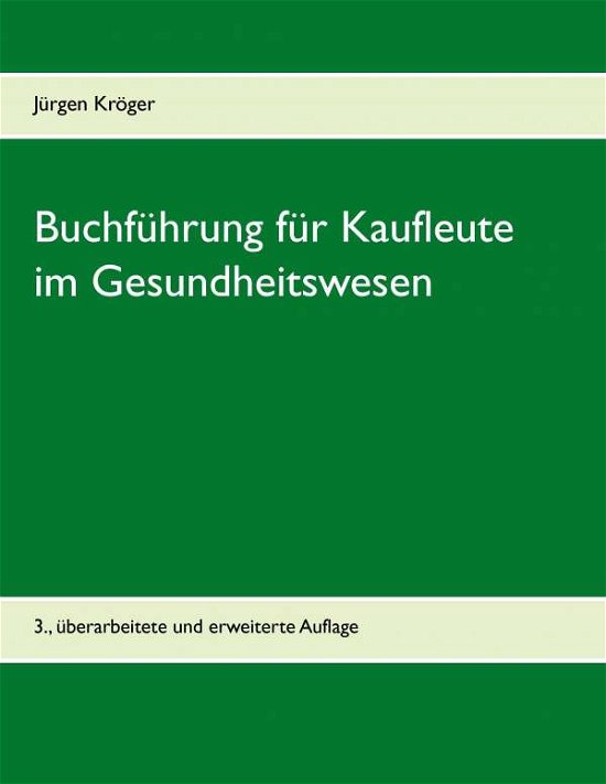 Cover for Kröger · Buchführung für Kaufleute im Ges (Bog)