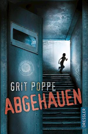 Cover for Grit Poppe · Abgehauen (Book) (2022)