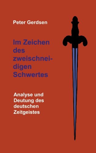 Cover for Peter Gerdsen · Im Zeichen des zweischneidigen Schwertes (Paperback Book) [Originalausg Aufl edition] (2000)