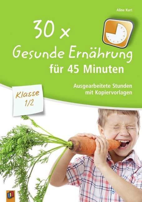 Cover for Kurt · 30x Gesunde Ernährung für 45 Minut (Buch)