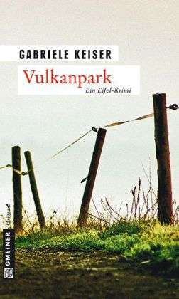 Cover for Gabriele Keiser · Keiser:vulkanpark (Book)