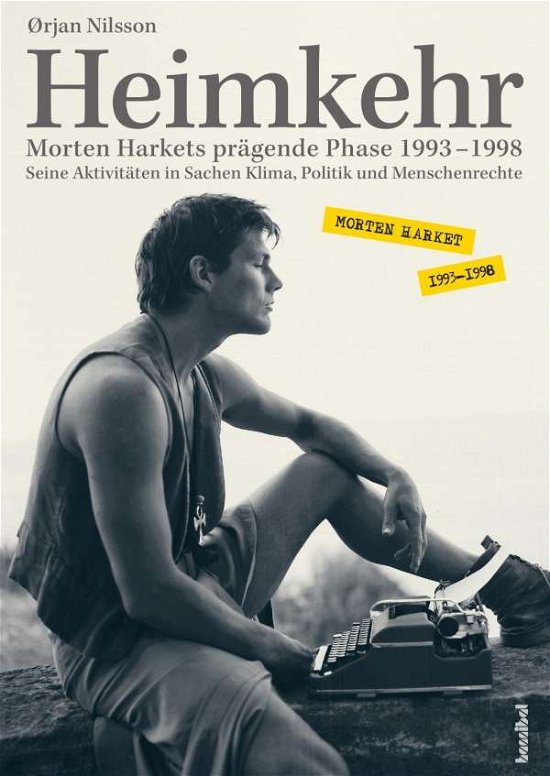 Cover for Nilsson · Heimkehr. Morten Harkets prägen (Bog)
