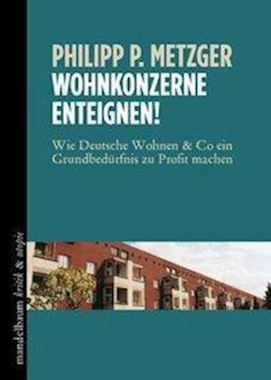 Cover for Metzger · Wohnkonzerne einteignen! (Book)