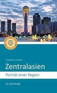 Cover for Kunze · Zentralasien (Bog)