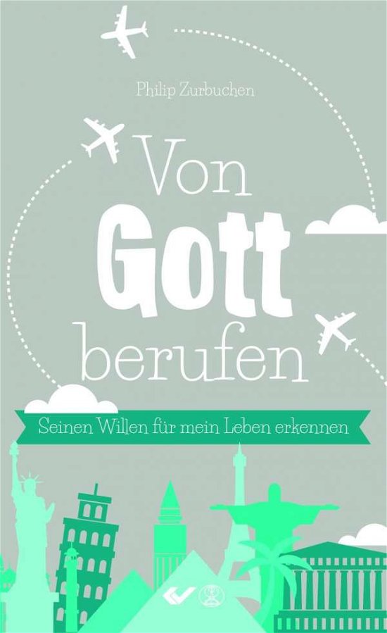 Cover for Zurbuchen · Von Gott berufen (Buch)