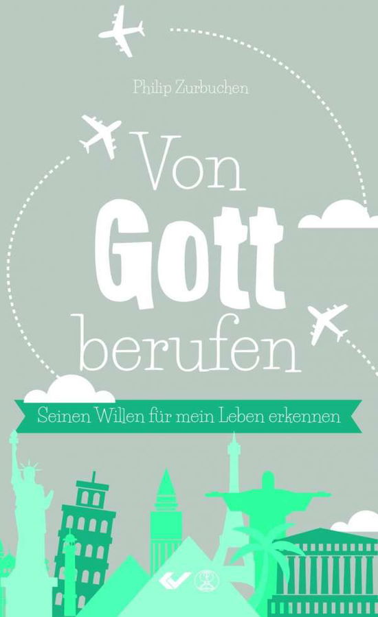 Cover for Zurbuchen · Von Gott berufen (Buch)