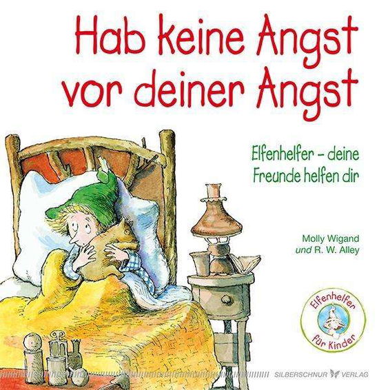 Cover for Wigand · Hab keine Angst vor deiner Angst (Buch)