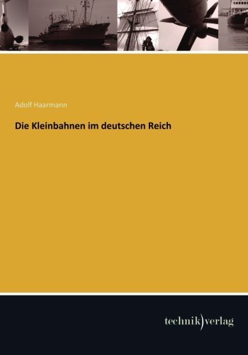 Cover for Haarmann · Kleinbahnen im deutschen Reich (Buch) [German edition] (2014)