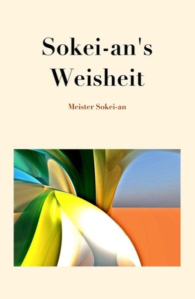 Cover for Meister Sokei-an · Sokei-an's Weisheit (Paperback Book) (2015)