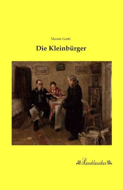 Cover for Gorki · Die Kleinbürger (Book)