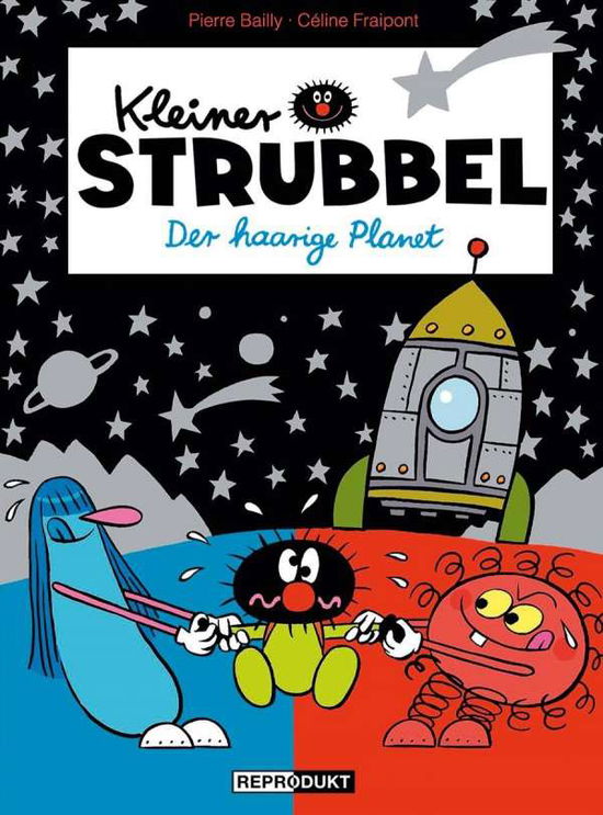 Kleiner Strubbel,Der haarige Pla - Bailly - Books -  - 9783956400957 - 