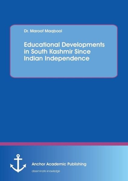 Cover for Maqbool · Educational Developments in Sou (Book) (2016)