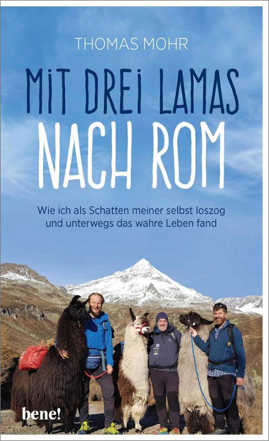 Cover for Mohr · Mit drei Lamas nach Rom (Bok)
