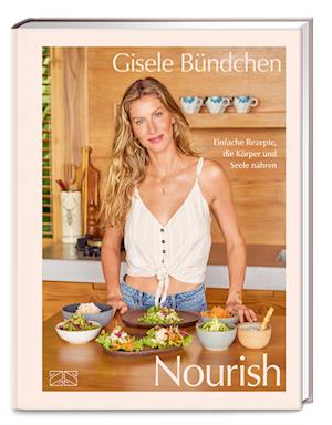 Cover for Gisele Bündchen · Nourish (Book) (2025)