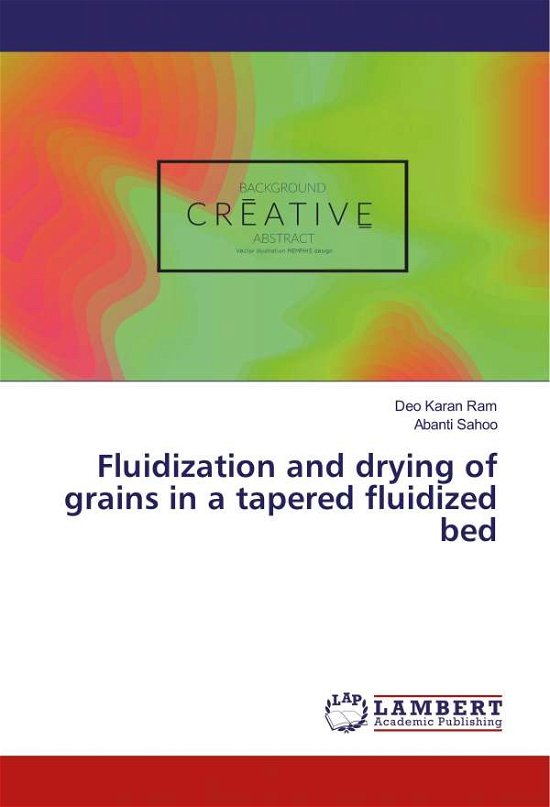 Fluidization and drying of grains i - Ram - Livres -  - 9786139475957 - 