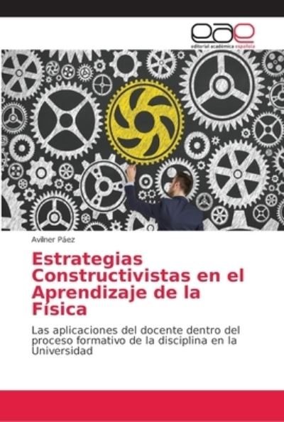 Cover for Páez · Estrategias Constructivistas en el (Bok) (2018)