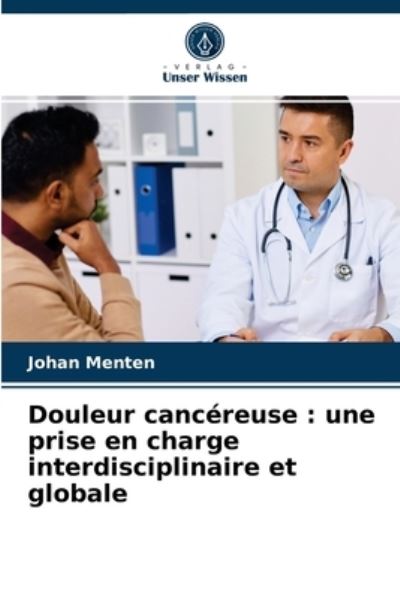Cover for Johan Menten · Douleur cancereuse (Paperback Book) (2021)