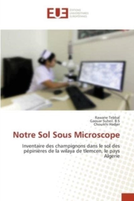 Cover for Rawane Tebbal · Notre Sol Sous Microscope (Pocketbok) (2021)