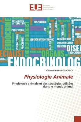 Cover for Abderrahmene Bouaouich · Physiologie Animale (Paperback Book) (2021)