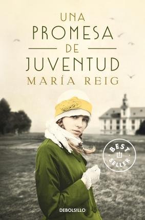 Cover for Maria Reig · Una promesa de juventud (Paperback Book) (2022)