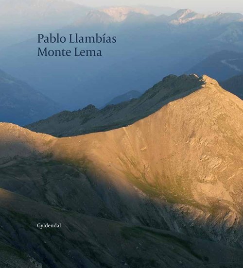Cover for Pablo Llambías · Monte Lema (Sewn Spine Book) [1er édition] (2011)