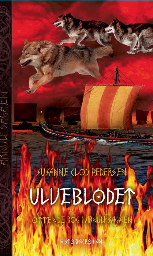 Cover for Susanne Clod Pedersen · Arnulf sagaen bind 8: Ulveblodet (Hardcover Book) [1er édition] (2022)