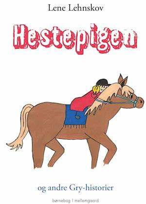 Cover for Lene Lehnskov · Hestepigen (Poketbok) [1:a utgåva] (2021)