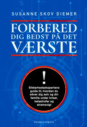 Cover for Susanne Skov Diemer · Forbered dig bedst på det værste (Sewn Spine Book) [1. wydanie] (2020)