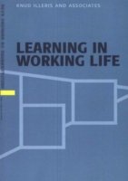 Cover for Knud Illeris · Learning in working life (Sewn Spine Book) [1st edition] (2006)