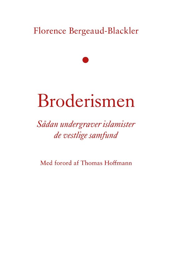 Florence Bergeaud-Blackler · Broderismen (Sewn Spine Book) [1st edition] (2024)