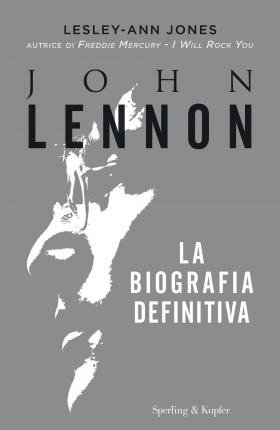 Cover for Lesley-Ann Jones · John Lennon. La Biografia Definitiva (Bok)