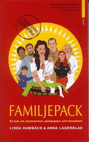 Cover for Anna Lagerblad · Familjepack : en bok om styvmammor, plastpappor och bonusbarn (Paperback Bog) (2007)