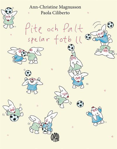 Cover for Ann-Christine Magnusson · Pite och Palt spelar fotboll (ePUB) (2023)