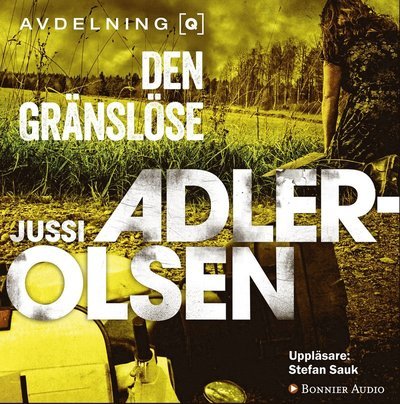 Cover for Jussi Adler-Olsen · Avdelning Q: Den gränslöse (Lydbog (CD)) (2015)
