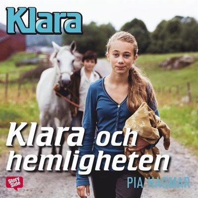 Cover for Pia Hagmar · Klara: Klara och hemligheten (Hörbok (MP3)) (2018)