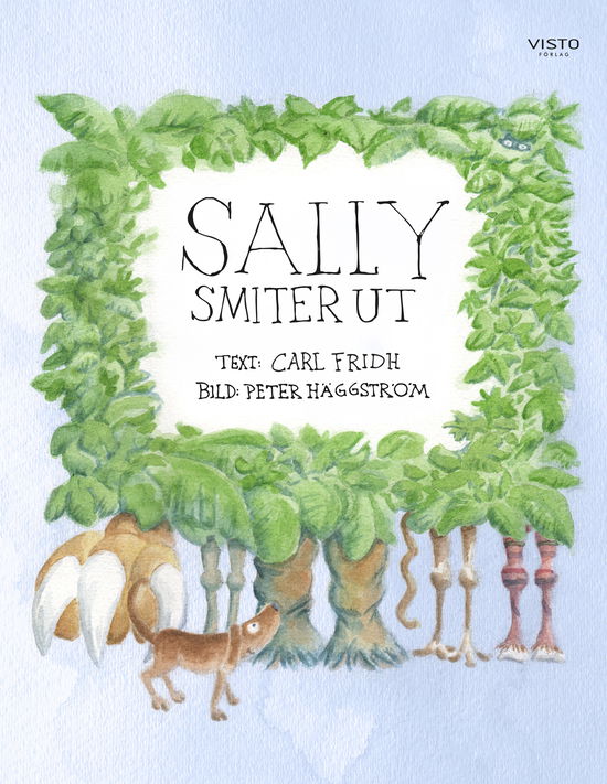 Cover for Carl Fridh · Sally smiter ut (Hardcover Book) (2024)