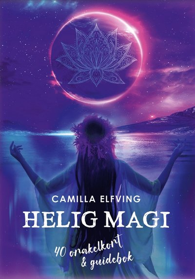 Cover for Camilla Elfving · Helig magi (Oracle cards) (2024)