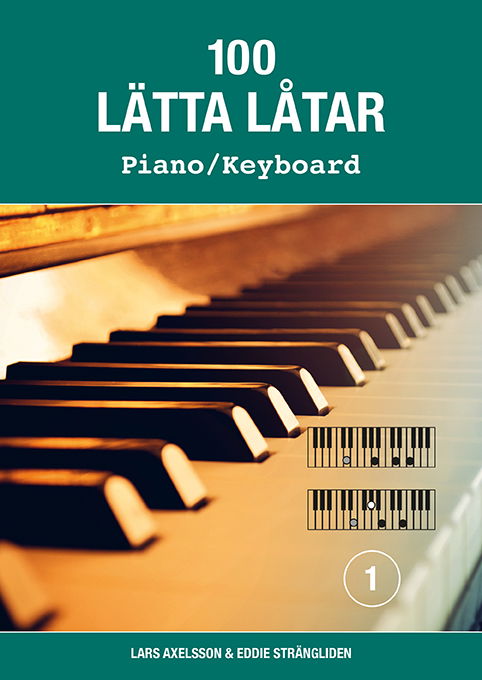 Cover for 100 lätta låtar piano / keyboard 1 (Paperback Bog) (2023)