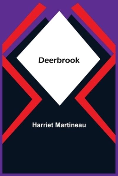 Cover for Harriet Martineau · Deerbrook (Taschenbuch) (2021)