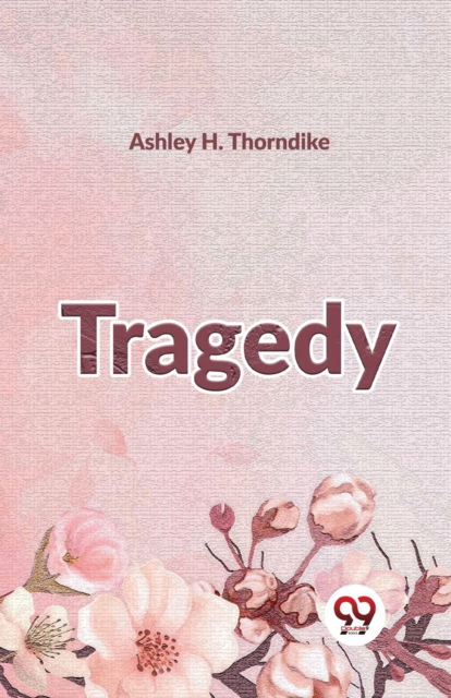 Cover for Ashley H. Thorndike · Tragedy (Paperback Book) (2023)