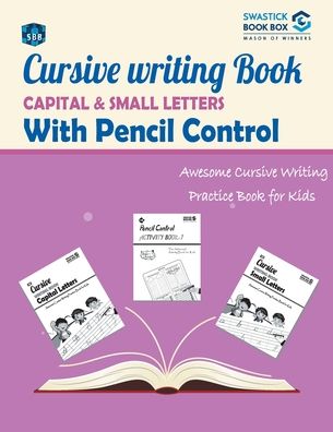 Cover for Swastick Book Box · SBB Cursive Writing Book Capital and Small Letters with Pencil control (Paperback Book) (2020)