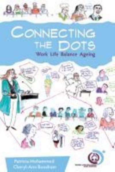 Cover for Patricia Mohammed · Connecting the Dots: Work.Life.Balance.Ageing (Paperback Book) (2022)