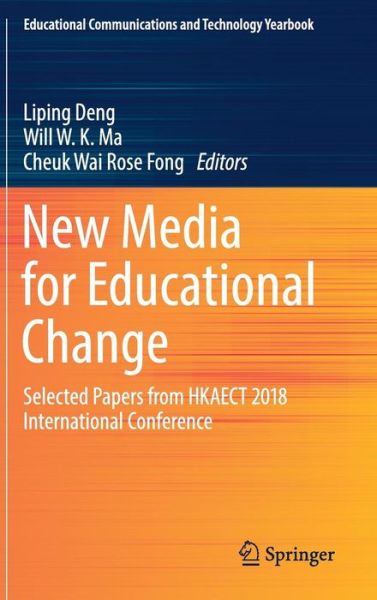 Cover for New Media for Educational Change (Book) [1st ed. 2018 edition] (2018)
