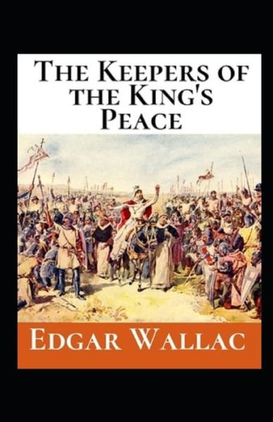 Cover for Edgar Wallace · The Keepers of the King's Peacen illustreted (Pocketbok) (2021)