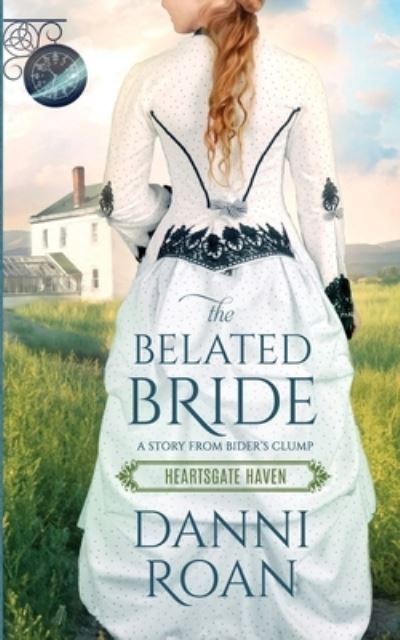 Cover for Danni Roan · Belated Bride (N/A) (2021)